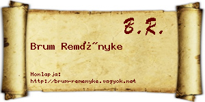 Brum Reményke névjegykártya